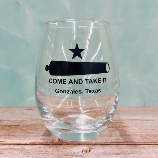 Come and Take It Wine Glass – 15 oz Stemless Glass | Gonzales Texas Souvenir